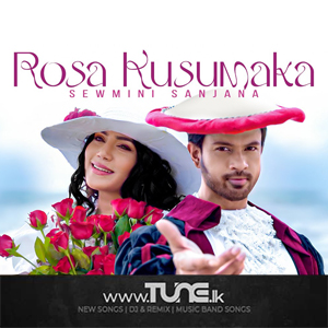 Rosa Kusumaka Nikini Kusum Teledrama Song Sinhala Song MP3